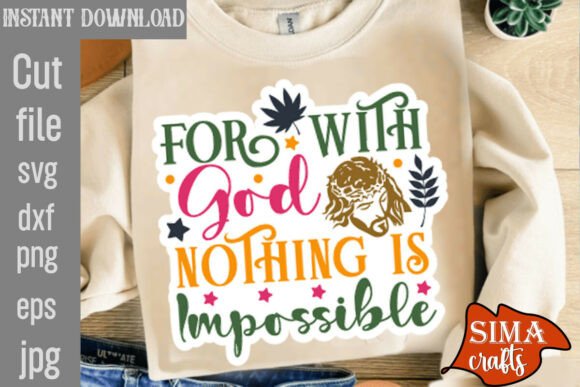 For with God Nothing is Impossible Embroidery Design Review