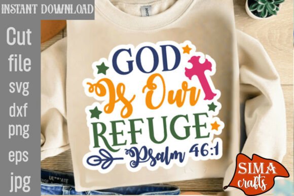God is Our Refuge Psalm 46 1 SVG Cut Fil Review