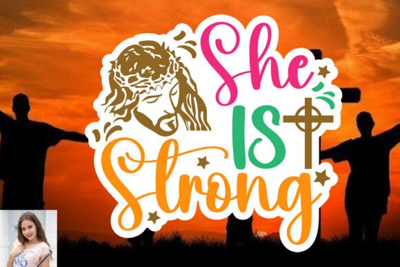 She is Strong Sticker Cut File Review