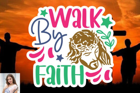 Walk by Faith Sticker Cut File Review